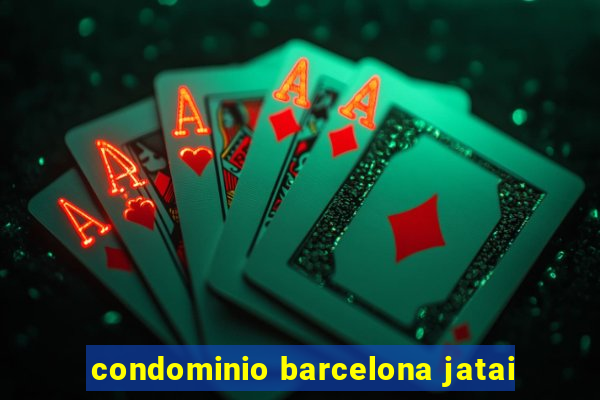 condominio barcelona jatai